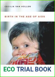 Birth in the Age of AIDS