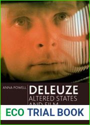 Deleuze, Altered States and Film