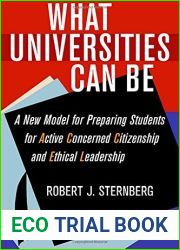 What Universities Can Be: A New Model for Preparing Students for Active Concerned Citizenship and Ethical Leadership