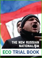 The New Russian Nationalism: Imperialism, Ethnicity and Authoritarianism 2000-2015
