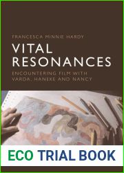 Vital Resonances