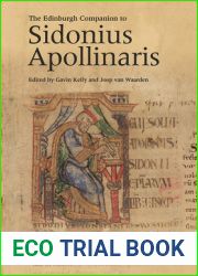 The Edinburgh Companion to Sidonius Apollinaris
