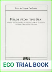 Fields from the Sea: Chinese Junk Trade with Siam during the Late Eighteenth and Early Nineteenth Century (Studies on Southeast Asia)