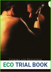Cinema and Sensation: French Film and the Art of Transgression