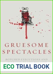 Gruesome Spectacles