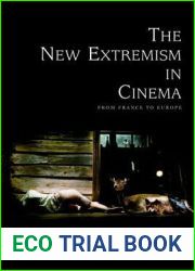 The New Extremism in Cinema: From France to Europe