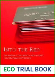 Into the Red: The Birth of the Credit Card Market in Postcommunist Russia