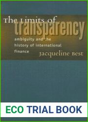 The Limits of Transparency: Ambiguity and the History of International Finance