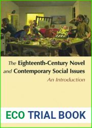 The Eighteenth-Century Novel and Contemporary Social Issues
