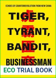 Tiger, Tyrant, Bandit, Businessman: Echoes of Counterrevolution from New China