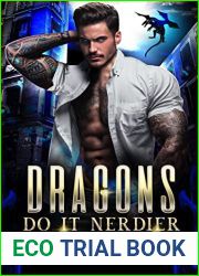 Dragons Do It Nerdier (Dragon Shifters Do It #2)