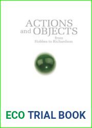 Actions and Objects from Hobbes to Richardson