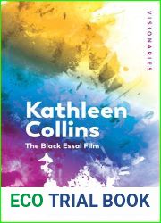 Kathleen Collins: The Black Essai Film (Visionaries: The Work of Women Filmmakers)