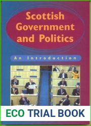 Scottish Government and Politics: An Introduction
