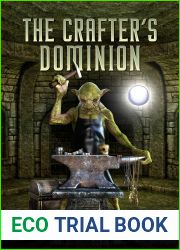 The Crafter|s Dominion (Dungeon Crafting #5)
