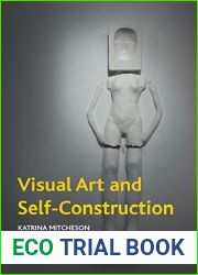Visual Art and Self-Construction (Crosscurrents)