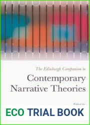 The Edinburgh Companion to Contemporary Narrative Theories (Edinburgh Companions to Literature and the Humanities)