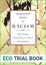 The Emotional Politics of Racism