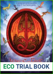 Wings of Fire: A Guide to the Dragon World