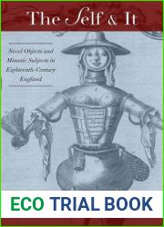 The Self and It: Novel Objects in Eighteenth-Century England