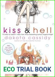 Kiss and Hell (Hell, #1)