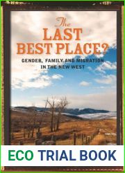The Last Best Place?
