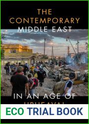 The Contemporary Middle East in an Age of Upheaval