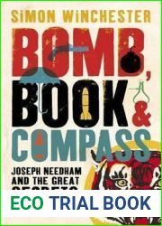 Bomb, Book and Compass: Joseph Needham and the Great Secrets of China