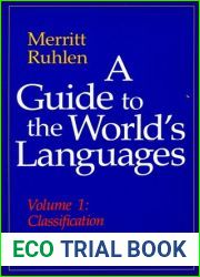 A Guide to the World|s Languages: Volume I, Classification