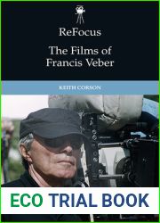ReFocus: The Films of Francis Veber (ReFocus: The International Directors Series)