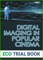 Digital Imaging in Popular Cinema
