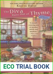 The Diva Runs Out of Thyme (A Domestic Diva Mystery, #1)