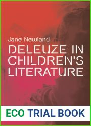 Deleuze in Children|s Literature (Plateaus - New Directions in Deleuze Studies)