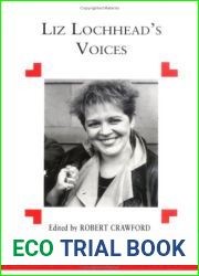 Liz Lochhead|s Voices (Modern Scottish Writers EUP)