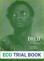 Harriet Beecher Stowe: Dred: A Tale of the Great Dismal Swamp (British Association for American Studies (Baas) Paperbacks)