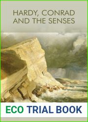 Hardy, Conrad and the Senses