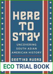Here to Stay: Uncovering South Asian American History