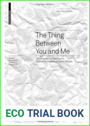 The Thing between You and Me: The Question Concerning the Sustaining Support of Digital Objects (Board of International Research in Design)