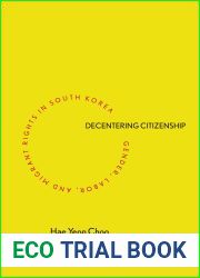 Decentering Citizenship: Gender, Labor, and Migrant Rights in South Korea