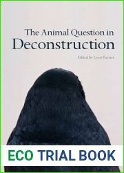 The Animal Question in Deconstruction