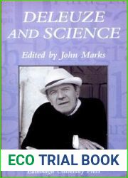 Deleuze and Science: Paragraph Volume 29 Number 2 (Paragraph Special Issues)