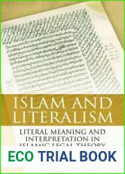 Islam and Literalism: Literal Meaning and Interpretation in Islamic Legal Theory