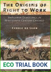 The Origins of Right to Work