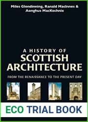 A History of Scottish Architecture