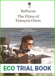 ReFocus: The Films of Francois Ozon: The Films of Francois Ozon