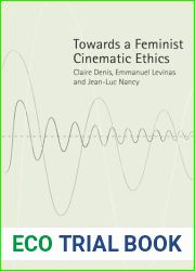 Towards a Feminist Cinematic Ethics