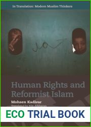 Human Rights and Reformist Islam (In Translation: Contemporary Thought in Muslim Contexts)
