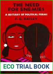 The Need for Enemies: A Bestiary of Political Forms