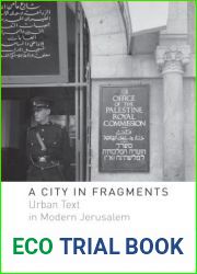 A City in Fragments: Urban Text in Modern Jerusalem
