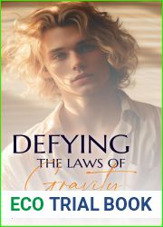 Defying the Laws of Gravity: M M FTM Romance